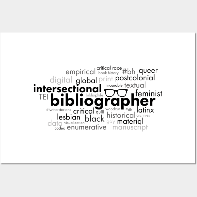 Intersectional Bibliographer Wall Art by wbhb